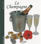 Couverture du livre « Champagne » de Dominique Lambert aux éditions Neva