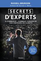 Couverture du livre « Secrets d'expert : e-commerce, comment convertir vos visiteurs en clients » de Russell Brunson aux éditions Diateino