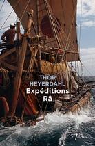 Couverture du livre « Expéditions Râ » de Thor Heyerdahl aux éditions Libretto