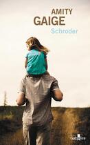 Couverture du livre « Schroder » de Amity Gaige aux éditions Gabelire