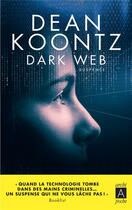Couverture du livre « Dark Web » de Dean Koontz aux éditions Archipoche