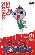 Couverture du livre « Zozo zombie Tome 2 » de Nagatoshi Yasunari aux éditions Vega Dupuis
