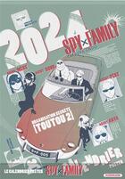 Couverture du livre « Spy x family : calendrier (édition 2024) » de Tatsuya Endo aux éditions Kurokawa