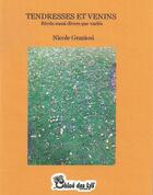 Couverture du livre « Tendresses et venins » de Nicole Graziosi aux éditions Chloe Des Lys