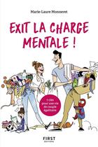 Couverture du livre « Exit la charge mentale ! 7 clés pour une vie de couple égalitaire » de Marie-Laure Monneret et Marion Mcguinness aux éditions First