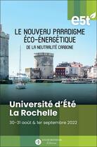 Couverture du livre « Le nouveau paradigme eco-energetique de la neutralite carbone » de Fonds De Dotation E5 aux éditions David Reinharc