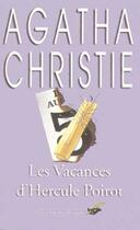 Couverture du livre « Les vacances d'Hercule Poirot » de Agatha Christie aux éditions Le Livre De Poche