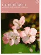 Couverture du livre « Fleurs de bach (3e édition) » de Sigrid Schmidt aux éditions Vigot