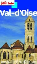 Couverture du livre « Guide petit futé ; départements ; Val-d'Oise (édition 2012) » de  aux éditions Le Petit Fute