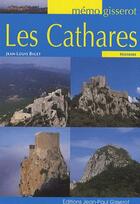 Couverture du livre « Les cathares » de Jean-Louis Biget aux éditions Gisserot