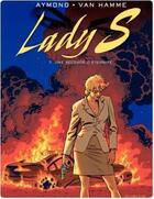 Couverture du livre « Lady S. Tome 7 : une seconde d'éternité » de Jean Van Hamme et Philippe Aymond aux éditions Dupuis