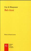 Couverture du livre « Bel-ami » de Guy de Maupassant aux éditions Classiques Garnier