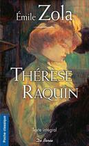 Couverture du livre « Thérèse Raquin » de Émile Zola aux éditions De Boree
