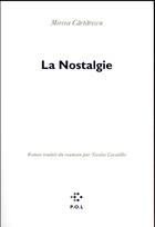 Couverture du livre « La nostalgie » de Mircea Cartarescu aux éditions P.o.l