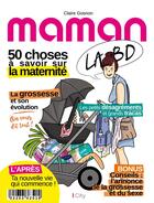 Couverture du livre « Maman, la BD » de Claire Gosnon aux éditions City