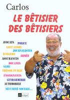 Couverture du livre « Le betisier des betisiers » de Carlos aux éditions Archipel