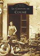 Couverture du livre « Le canton de Couhé » de Jean-Michel Guigne aux éditions Editions Sutton