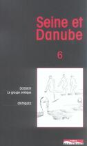 Couverture du livre « Seine et danube - n 6 le groupe onirique » de  aux éditions Paris-mediterranee