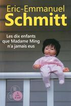 Couverture du livre « Les dix enfants que madame ming n'a jamais eus » de Éric-Emmanuel Schmitt aux éditions A Vue D'oeil