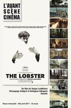 Couverture du livre « L'avant-scene cinema n 642 the lobster avril 2017 » de  aux éditions Alice Edition