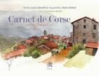 Couverture du livre « Carnet de Corse en aquarelles » de Louis Benetti aux éditions Creer