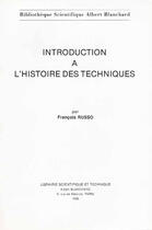 Couverture du livre « Introduction à l'histoire des techniques » de Francois Russo aux éditions Blanchard