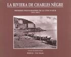 Couverture du livre « Riviera de charles negre » de Joseph Negre aux éditions Tac Motifs