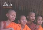 Couverture du livre « Laos ; vies au monastère » de Ilse Schrama et Birgit Schrama aux éditions Olizane