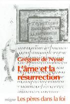 Couverture du livre « L'âme et la résurrection » de Gregoire De Nysse aux éditions Jacques-paul Migne