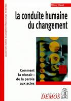 Couverture du livre « Conduite Humaine Du Changement » de Chavel aux éditions Demos