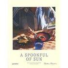 Couverture du livre « A spoonful of sun : mediterranean cookbook for all seasons » de Gestalten aux éditions Dgv