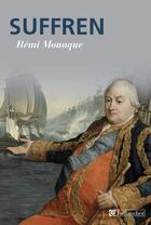 Couverture du livre « Suffren » de Remi Monaque aux éditions Tallandier