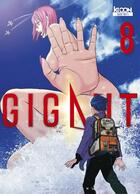 Couverture du livre « Gigant Tome 8 » de Hiroya Oku aux éditions Ki-oon