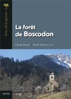Couverture du livre « La forêt de Boscodon » de Claude Darras et David Tresmontant aux éditions Naturalia