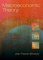 Couverture du livre « Macroeconomic Theory » de Benassy Jean-Pascal aux éditions Oxford University Press Usa