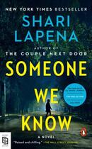 Couverture du livre « SOMEONE WE KNOW - A NOVEL » de Shari Lapena aux éditions Penguin Us