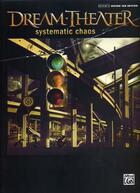 Couverture du livre « Dream Theater systematic chaos guitar tab » de Dream Theater (Artis aux éditions Alfred