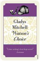 Couverture du livre « Watson's Choice » de Gladys Mitchell aux éditions Random House Digital