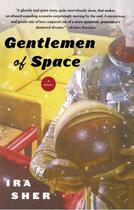 Couverture du livre « Gentlemen of Space » de Sher Ira aux éditions Free Press