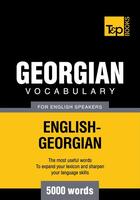 Couverture du livre « Georgian Vocabulary for English Speakers - 5000 Words » de Andrey Taranov aux éditions T&p Books