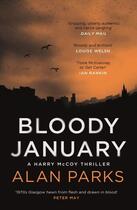 Couverture du livre « BLOODY JANUARY » de Alan Parks aux éditions Faber Et Faber