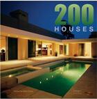 Couverture du livre « 200 houses » de Mark Cleary aux éditions Images Publishing
