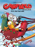 Couverture du livre « Garfield - comics Tome 4 : petit chat-chat Noël » de Jim Davis aux éditions Dargaud