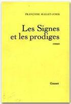 Couverture du livre « Les signes et les prodiges » de Francoise Mallet-Joris aux éditions Grasset