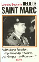 Couverture du livre « Helie de saint marc » de Laurent Beccaria aux éditions Perrin