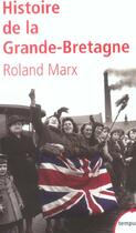 Couverture du livre « Histoire de la Grande-Bretagne » de Roland Marx aux éditions Tempus/perrin