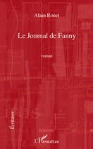 Couverture du livre « Le journal de Fanny » de Alain Rouet aux éditions Editions L'harmattan