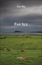 Couverture du livre « Fair isle » de Sylvia Nine aux éditions Editions Du Net