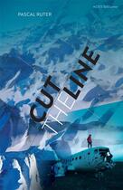 Couverture du livre « Cut the line » de Pascal Ruter aux éditions Actes Sud Jeunesse