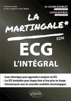 Couverture du livre « ECG à l'EDN » de Lucas Ducruc et Julien Doublet aux éditions Ellipses